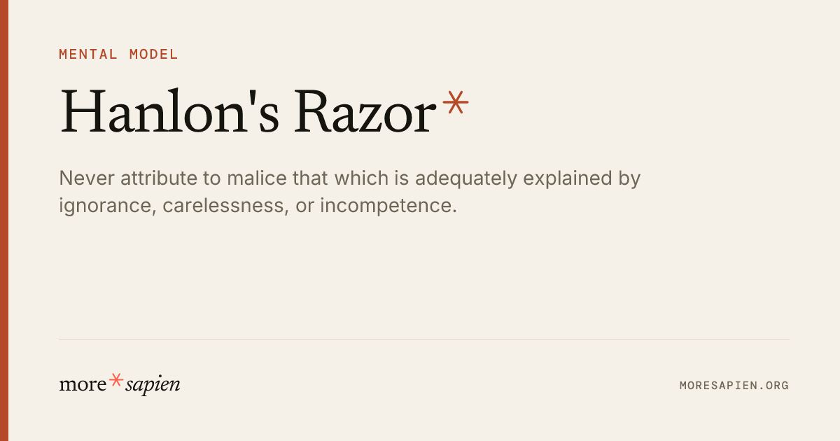 Hanlon's Razor - Moresapien